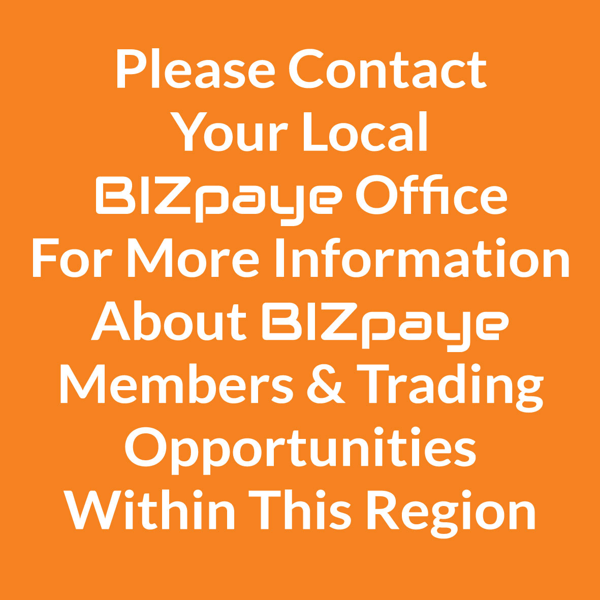 BIZpaye UK - Please Contact Your Local BIZpaye Office