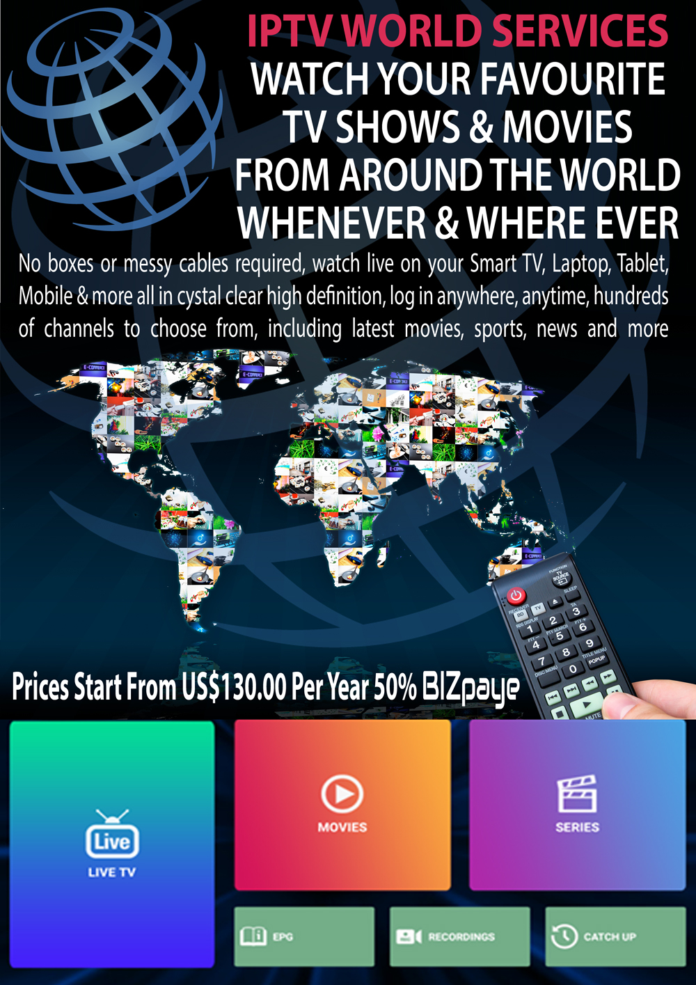 IPTV WORLD SERVICES - WATCH YOUR FAVOURITE TV FROM ANYWHERE IN THE WORLD LIVE